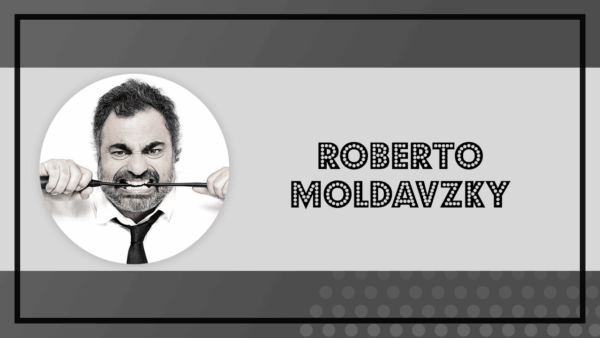 CONTRATAR A ROBERTO MOLDAVSKY – CONTRATACIONES DE HUMORISTAS — Imagen 1