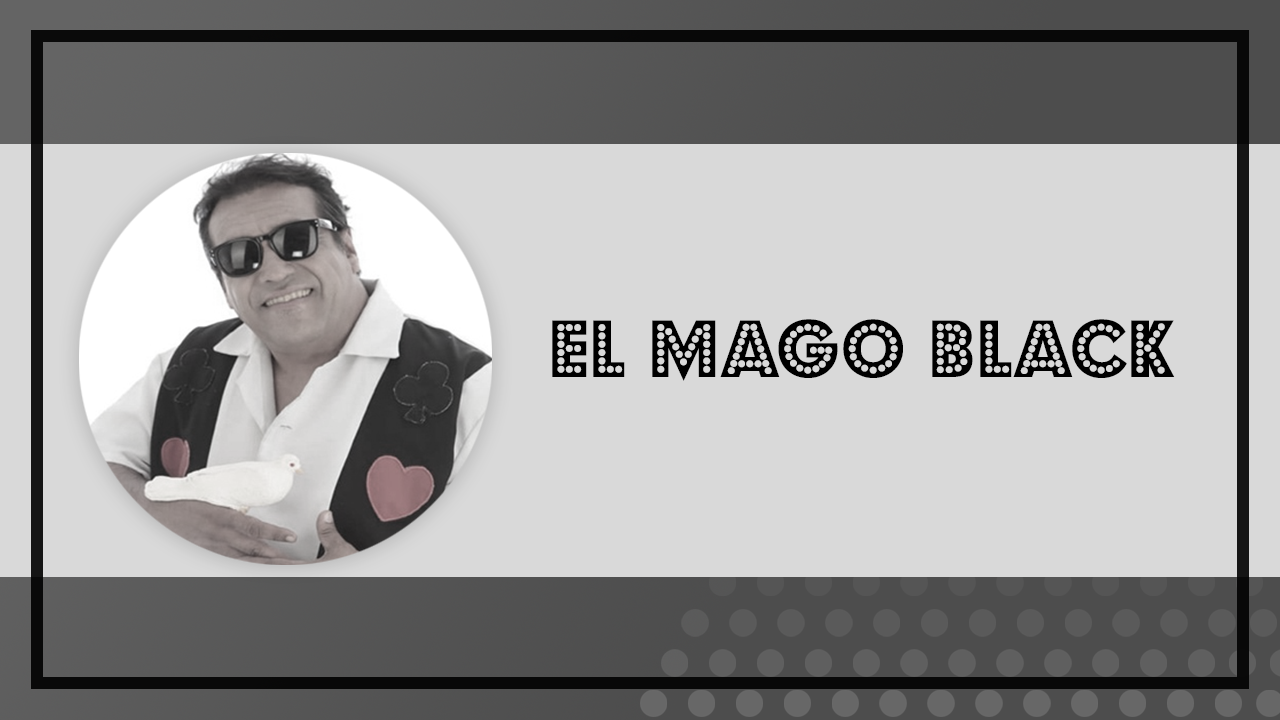 CONTRATAR A EL MAGO BLACK – CONTRATACIONES DE HUMORISTAS — Imagen 1