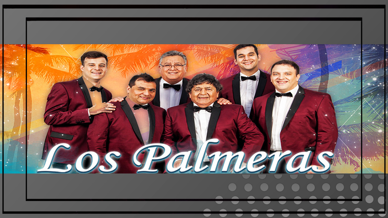 CONTRATAR A LOS PALMERAS – CONTRATACIONES – ARTISTAS DE CUMBIA —…