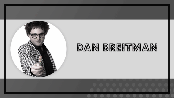 CONTRATAR A DAN BREITMAN – CONTRATACIONES DE HUMORISTAS — Imagen 1