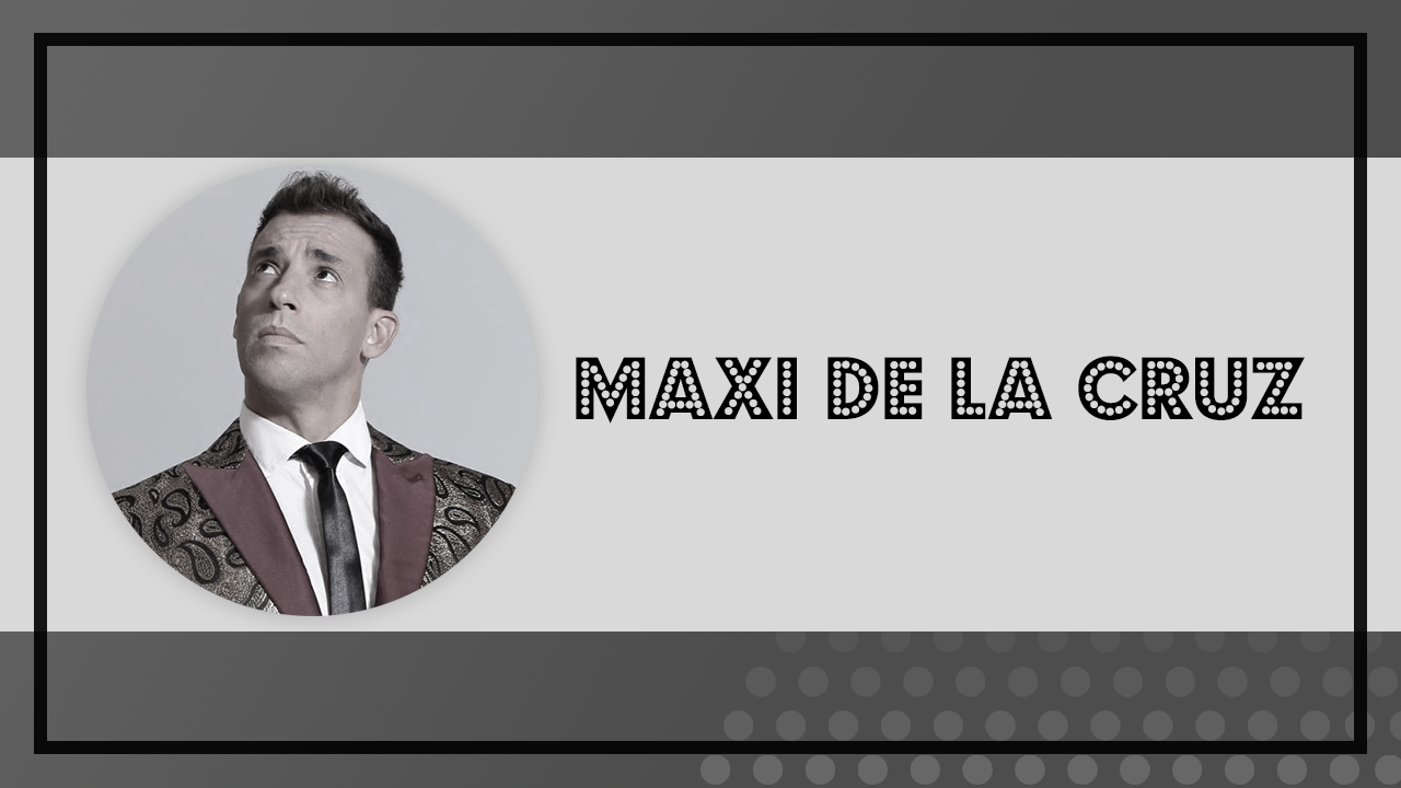CONTRATAR A MAXI DE LA CRUZ – CONTRATACIONES DE HUMORISTAS — Imagen 1