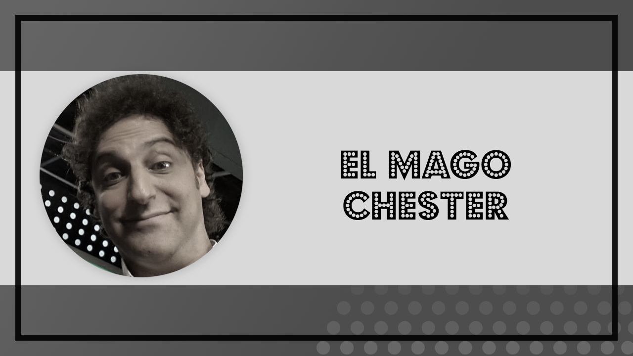 CONTRATAR A EL MAGO CHESTER – CONTRATACIONES DE HUMORISTAS — Imagen 1