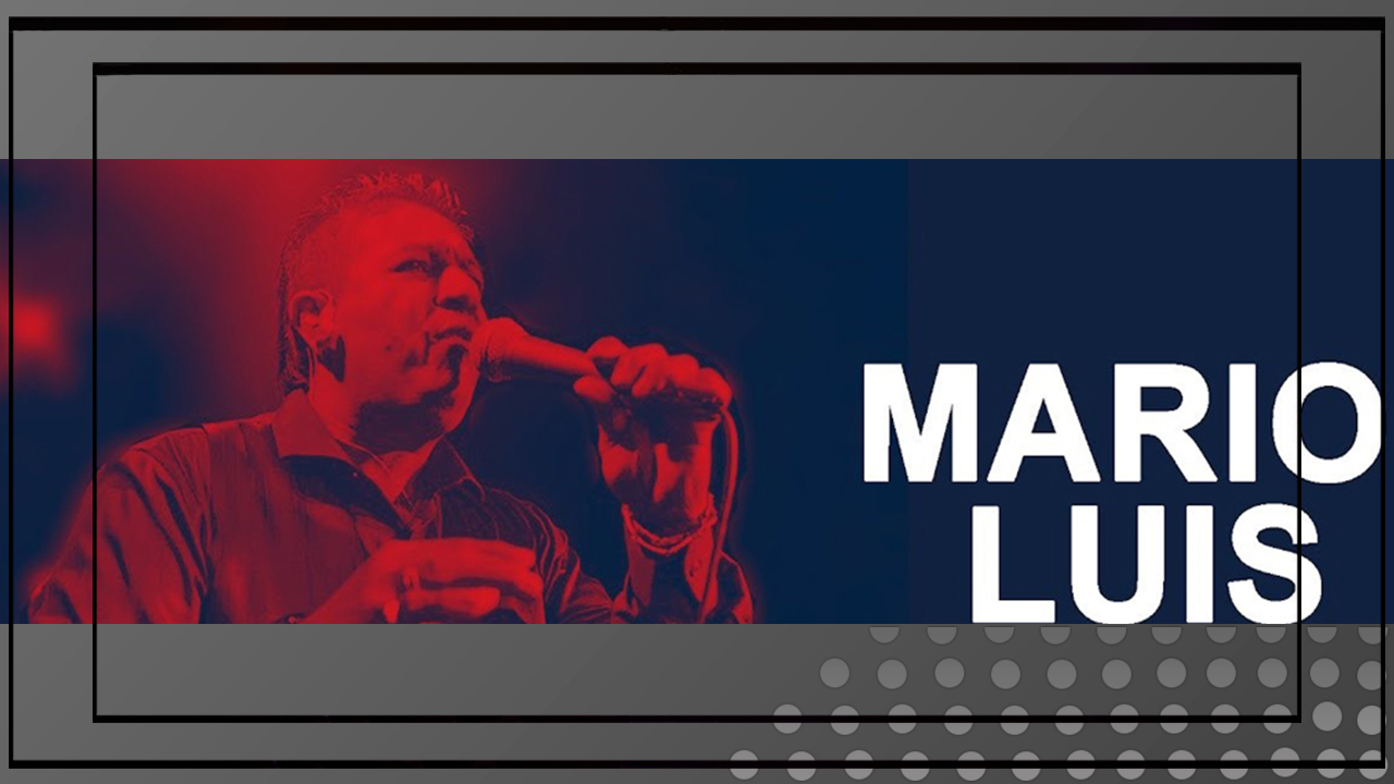 CONTRATAR A MARIO LUIS – CONTRATACIONES – ARTISTAS DE CUMBIA —…