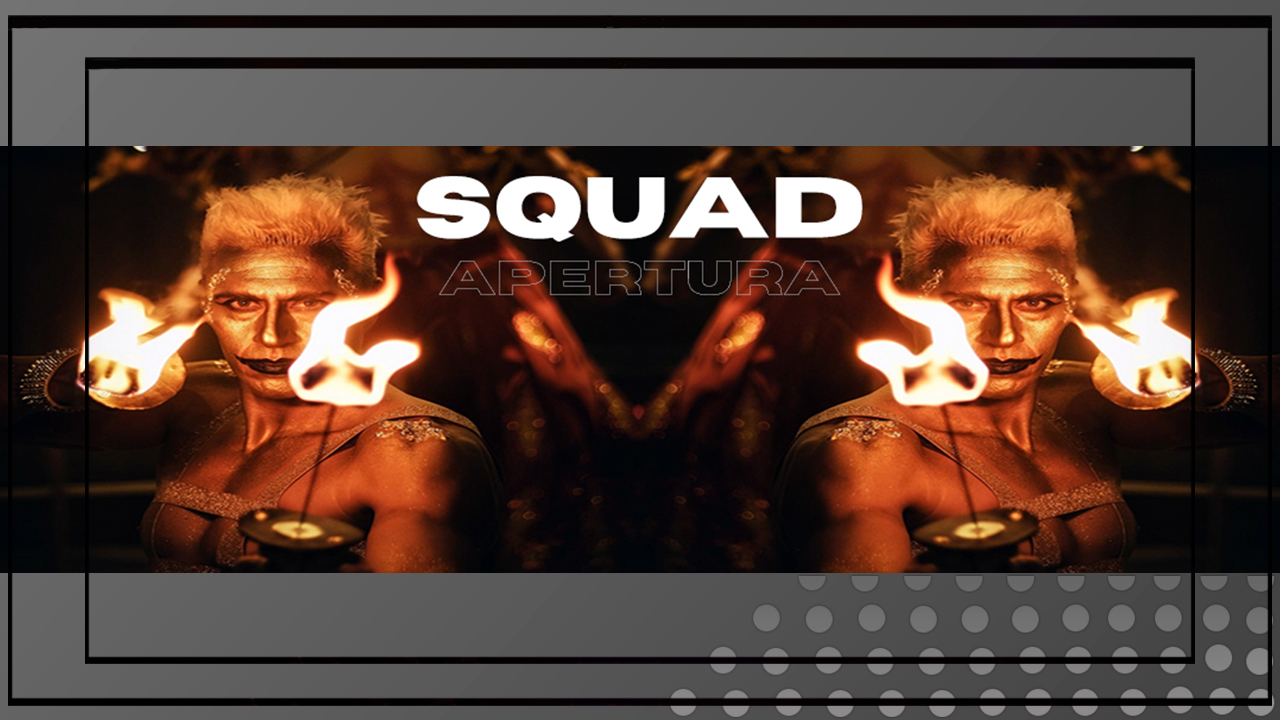 SQUAD APERTURA – SHOWS PARA RECEPCION DE FIESTAS Y EVENTOS — Imagen 1