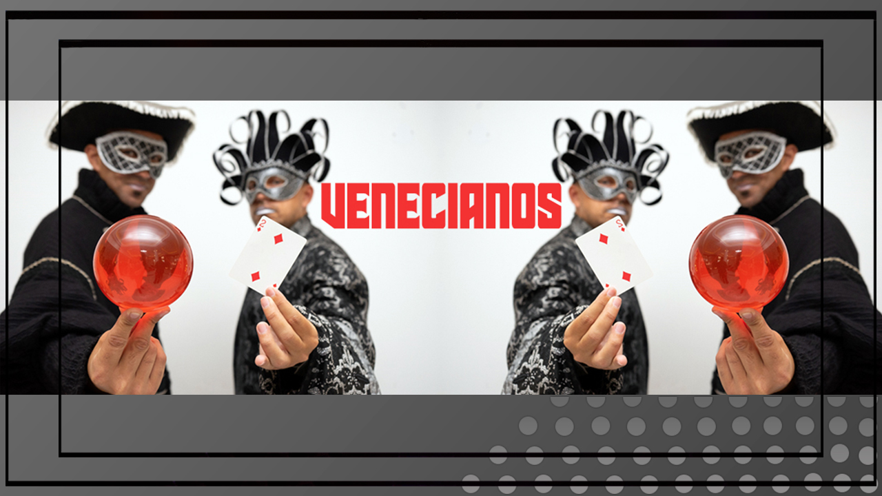 LOS VENECIANOS – SHOWS PARA RECEPCION DE FIESTAS Y EVENTOS — Imagen 1
